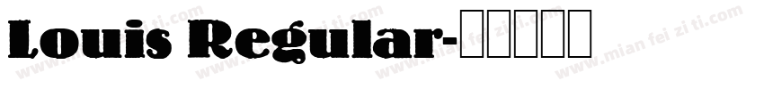 Louis Regular字体转换